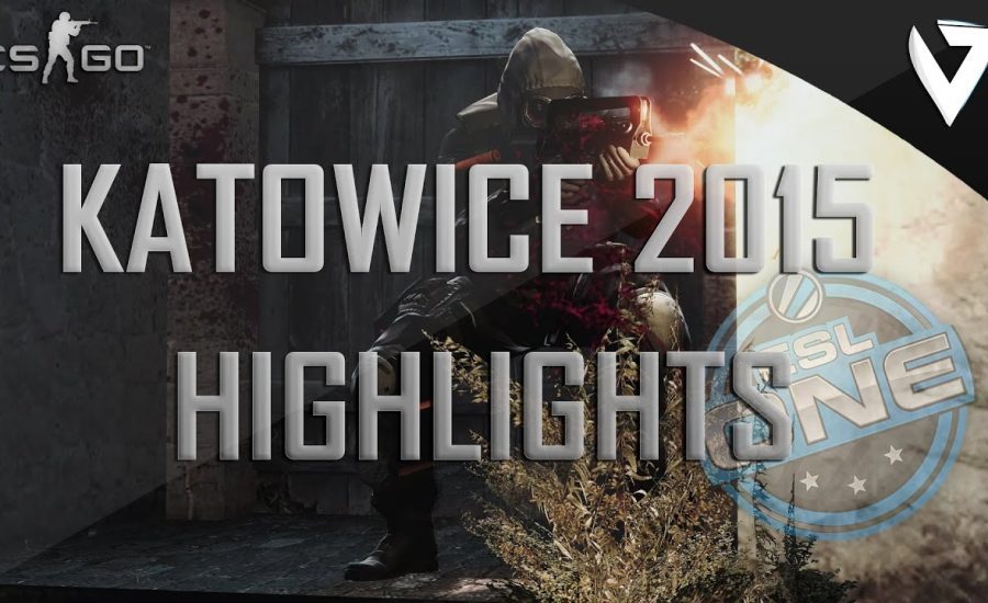 CS:GO - ESL One Katowice 2015 Highlights