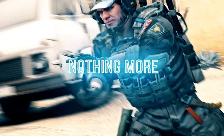 CS:GO - Nothing More