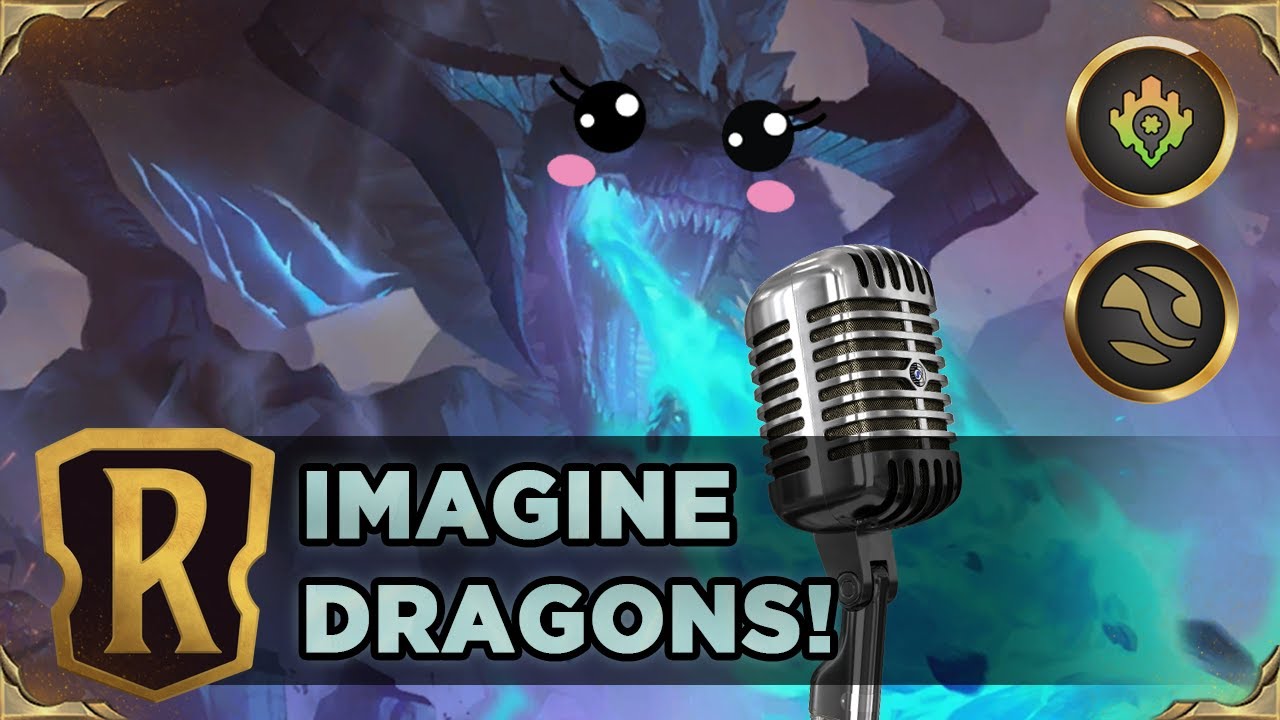 ELDER DRAGON... SINGS?!? | Legends of Runeterra Deck