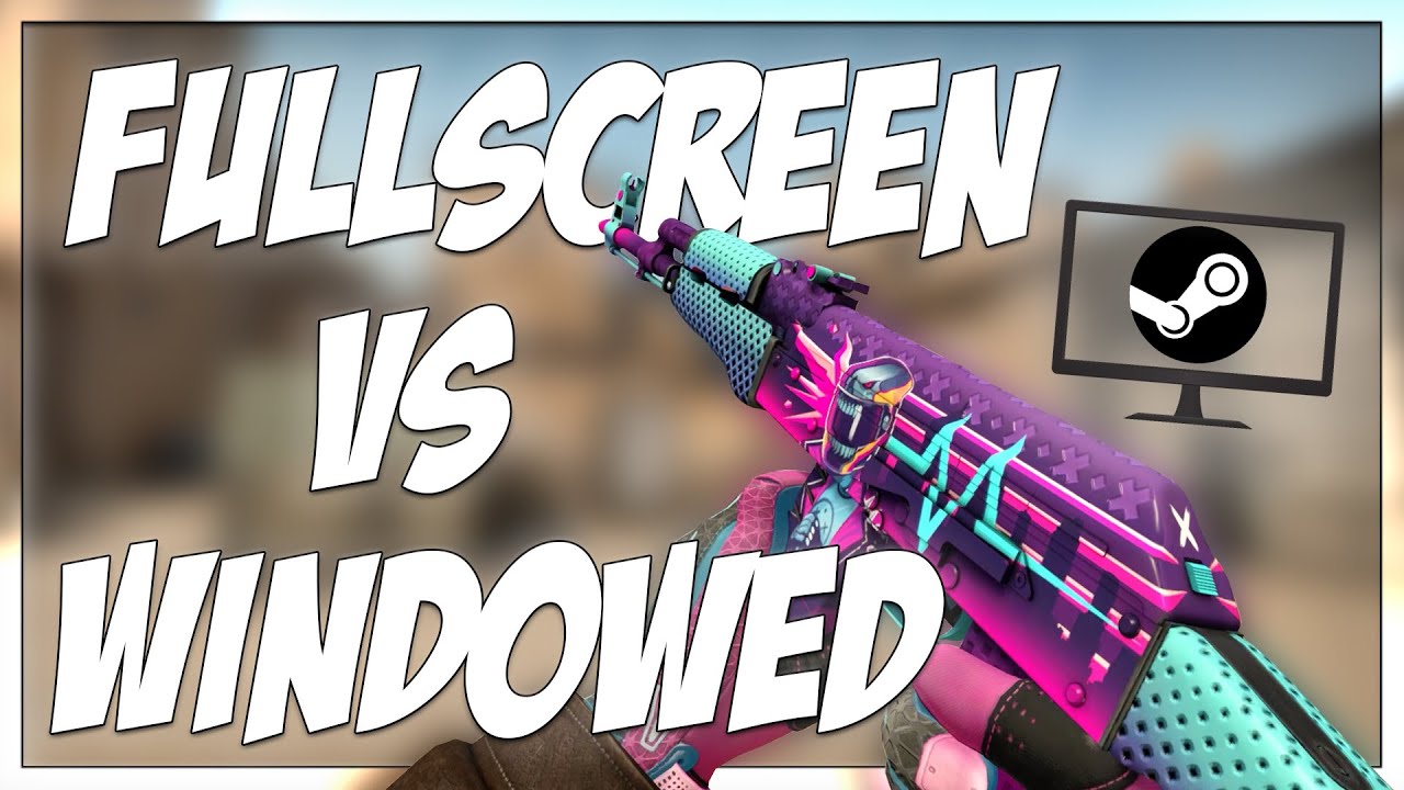 FULLSCREEN VS WINDOWED FULLSCREEN | WHICH IS BETTER?!