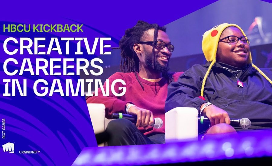 Finding Creative Careers in Gaming - Riot Games x Cxmmunity: HBCU Kickback Panel