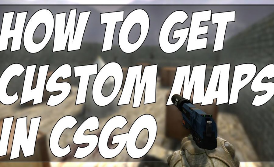 HOW TO GET CUSTOM COMMUNITY MAPS IN CSGO!! (AIM TRAINING, 1v1 ARENAS, BHOP MAPS AND MORE)