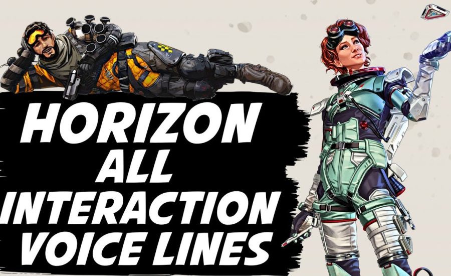 Horizon All Interaction Voice Lines