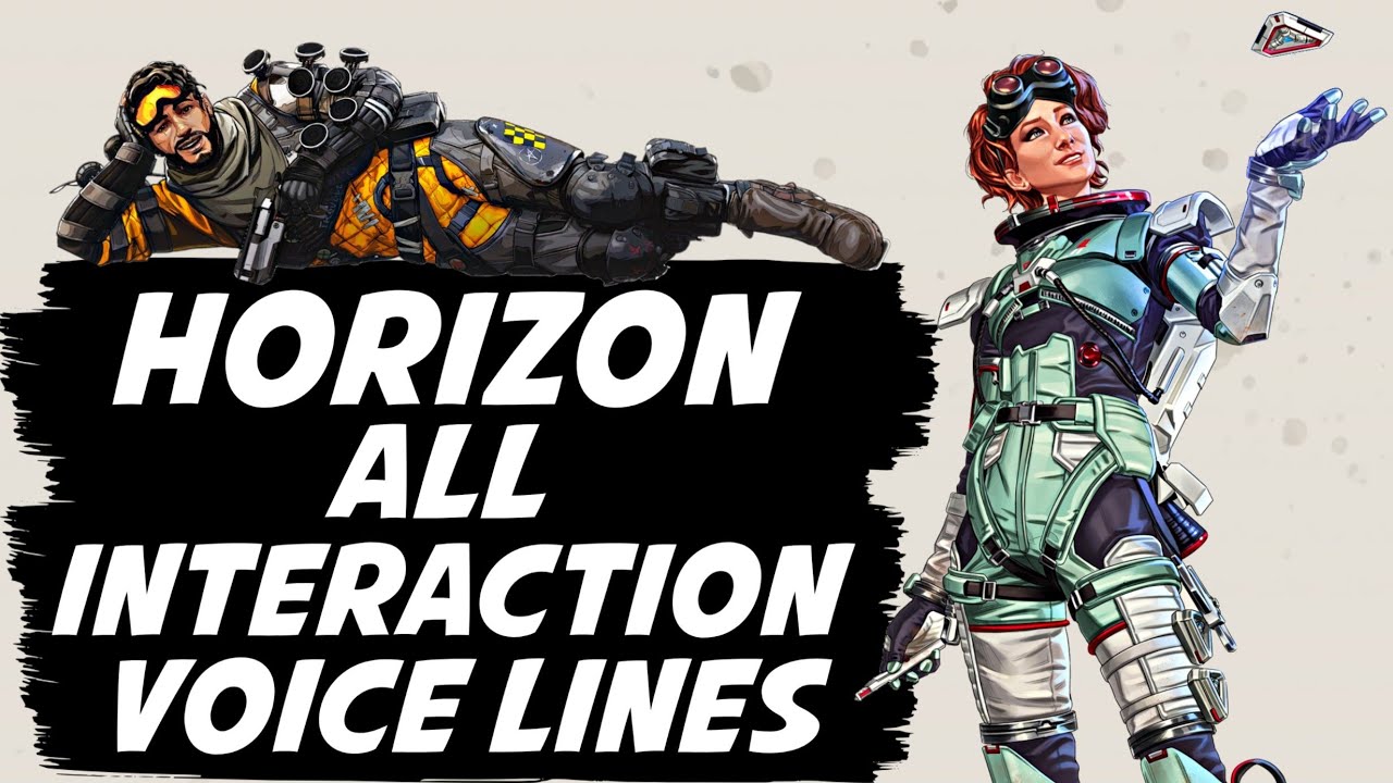 Horizon All Interaction Voice Lines