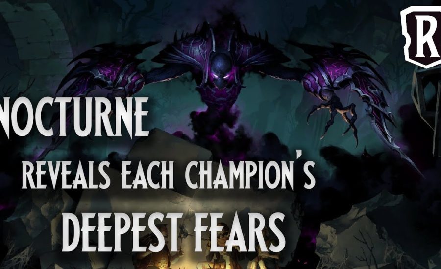 Nocturne Reveals each Champion's Deepest Fears | Legends of Runeterra