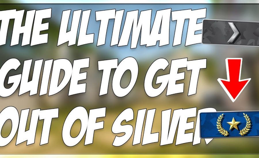 THE ULTIMATE GUIDE TO GETTING OUT OF SILVER!! (TIPS AND TRICKS TO GET BETTER AT CSGO)