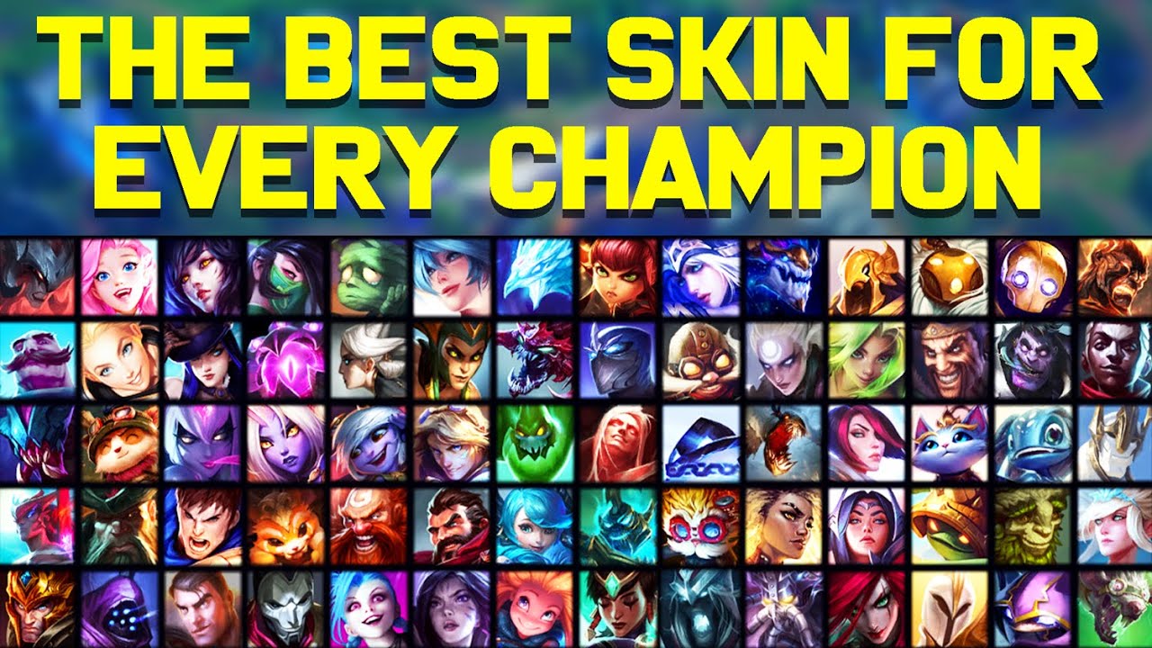 The Best Skin for EVERY Champion in League of Legends! - Chosen by YOU!