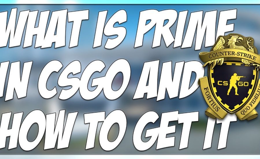 WHAT IS CSGO PRIME AND HOW TO GET IT!! | PRIME VS NON-PRIME RUNDOWN (OLD VERSION)
