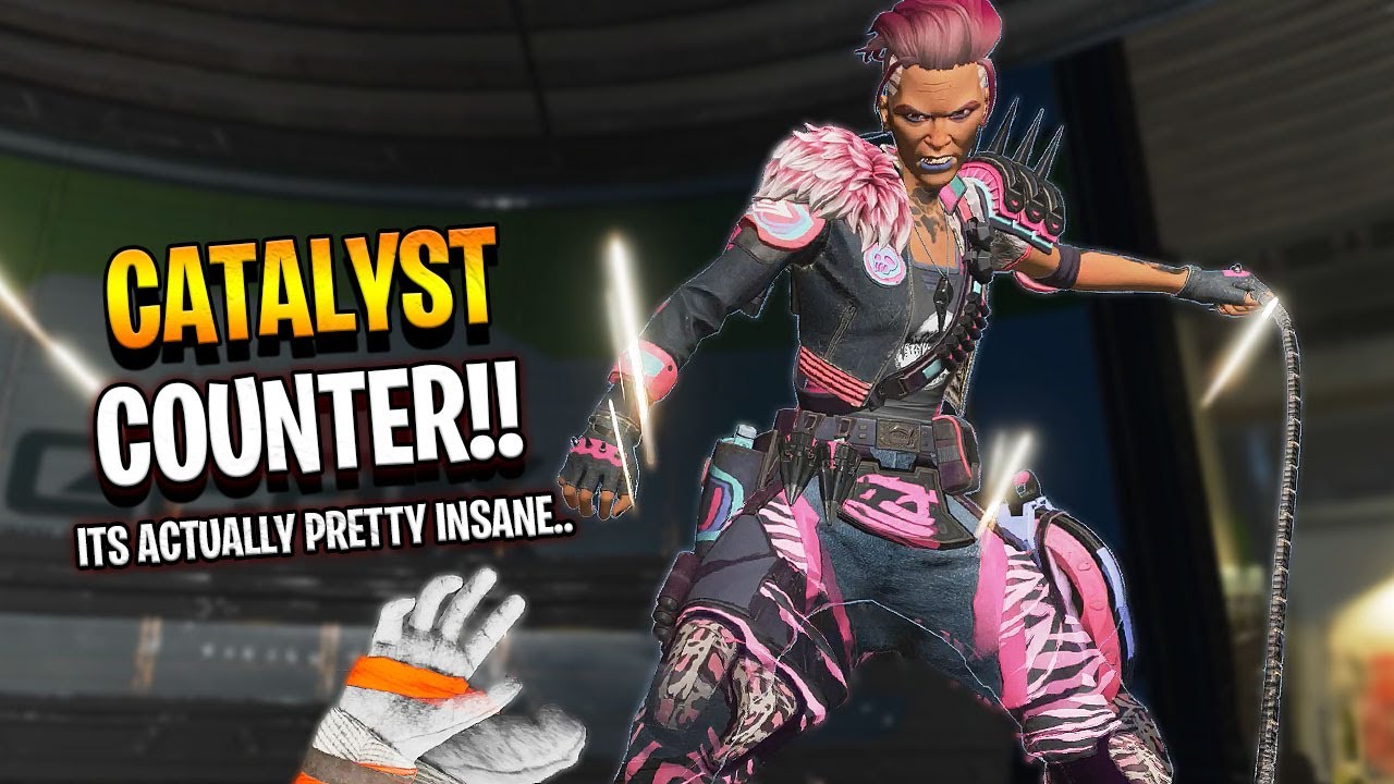 the UNSTOPPABLE counter to Catalyst!! - Apex Legends