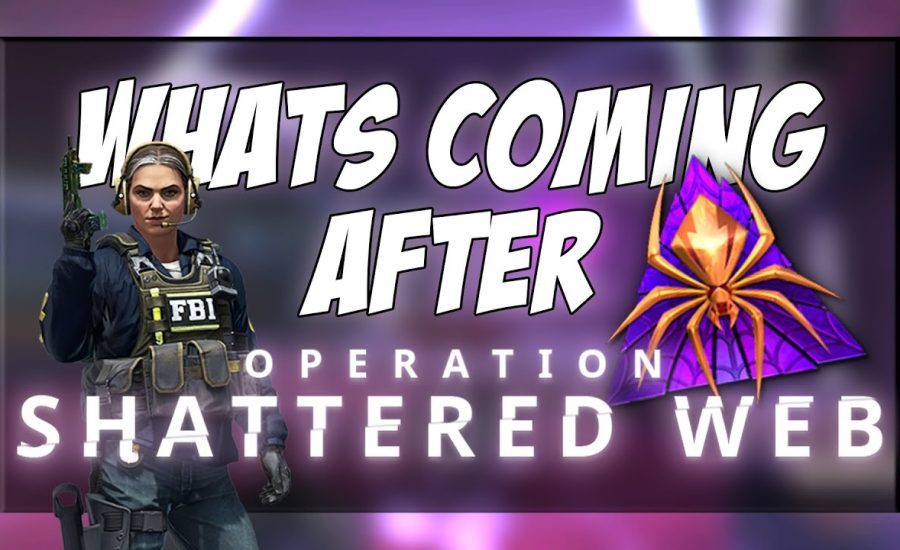 WHATS COMING TO CSGO AFTER OPERATION SHATTERED WEB?!