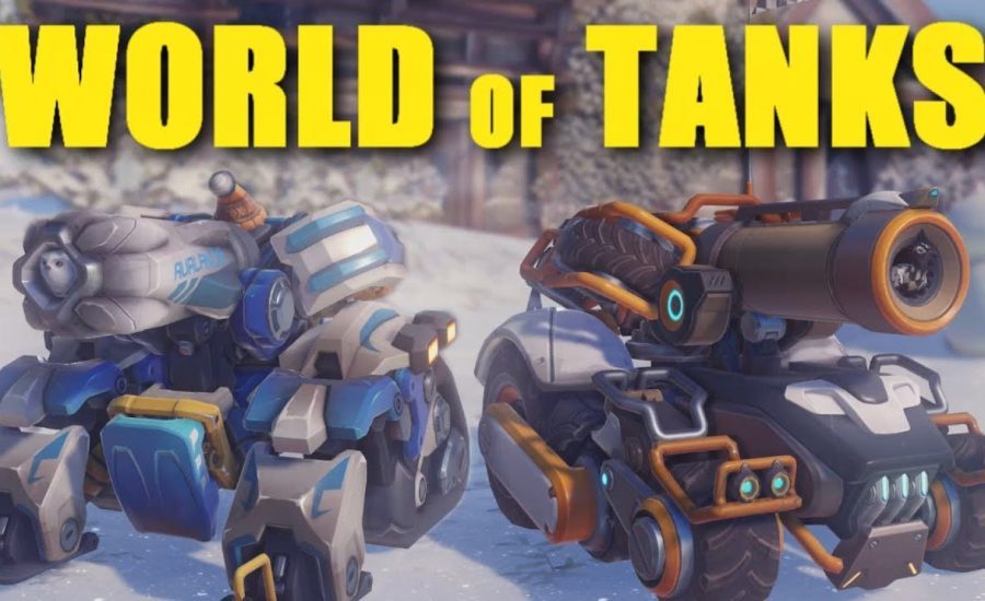 Overwatch - Blizzard's World of Tanks