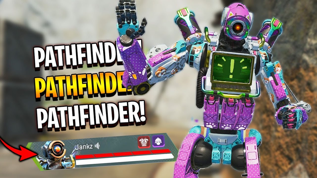 PATHFINDER! PATHFINDER! PATHFINDER! - Apex Legends