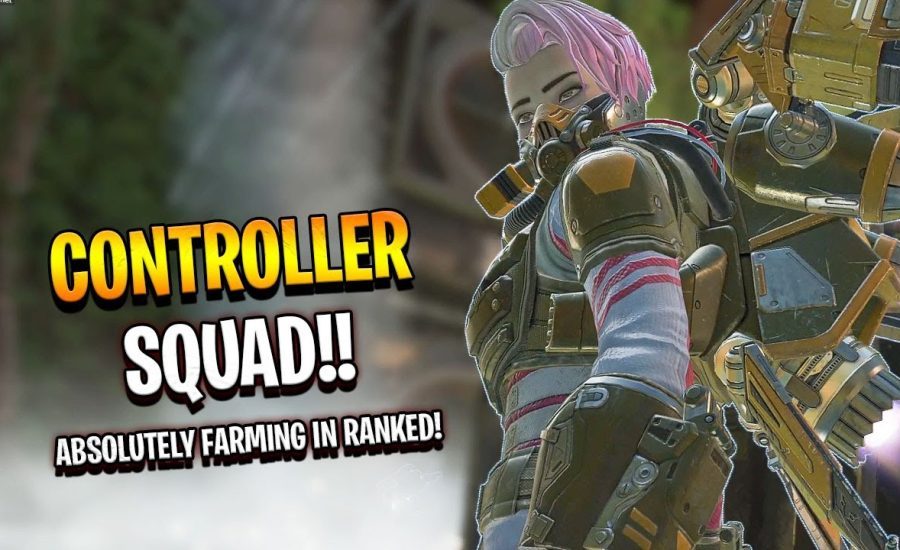 this RANKED controller squad isn't even fair.. - Apex Legends