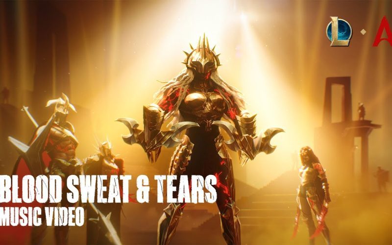 Blood Sweat & Tears | Official Music Video - League of Legends