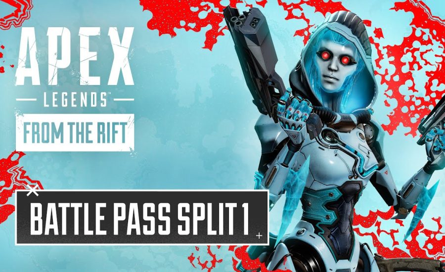 Apex Legends: From the Rift Battle Pass Split 1 Trailer