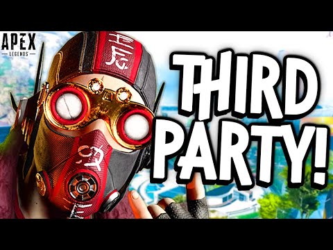 THIRD PARTY LEGENDS! (Apex Legends)