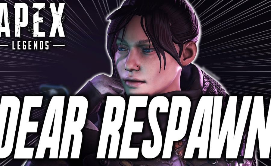 Dear Respawn, The Apex Legends Community Has SPOKEN...