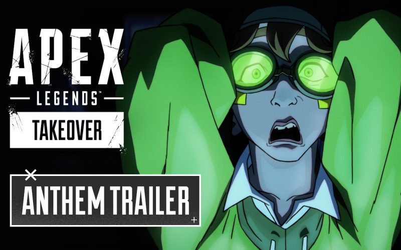 Apex Legends: Takeover Anthem Trailer