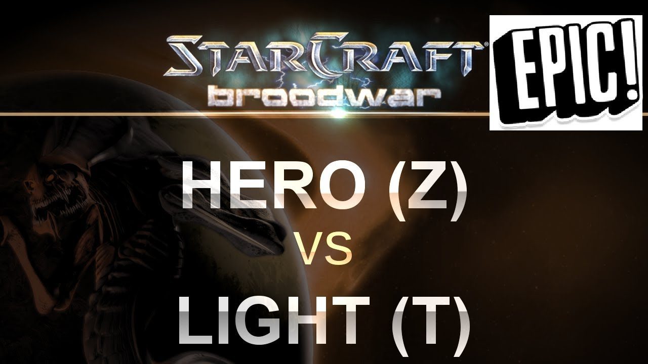 EPIC - Hero (Z) v Light (T) on Fighting Spirit - SC - Brood War REMASTERED