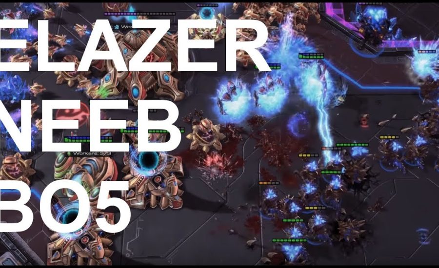 Elazer (Z) v Neeb (P) Best of 5! - SC2 - Legacy of the Void 2018