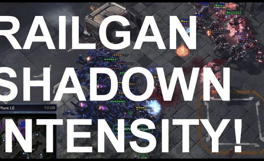 Railgan (Z) v ShaDoWn (P) on Acid Plant - StarCraft 2 - LOTV 2018