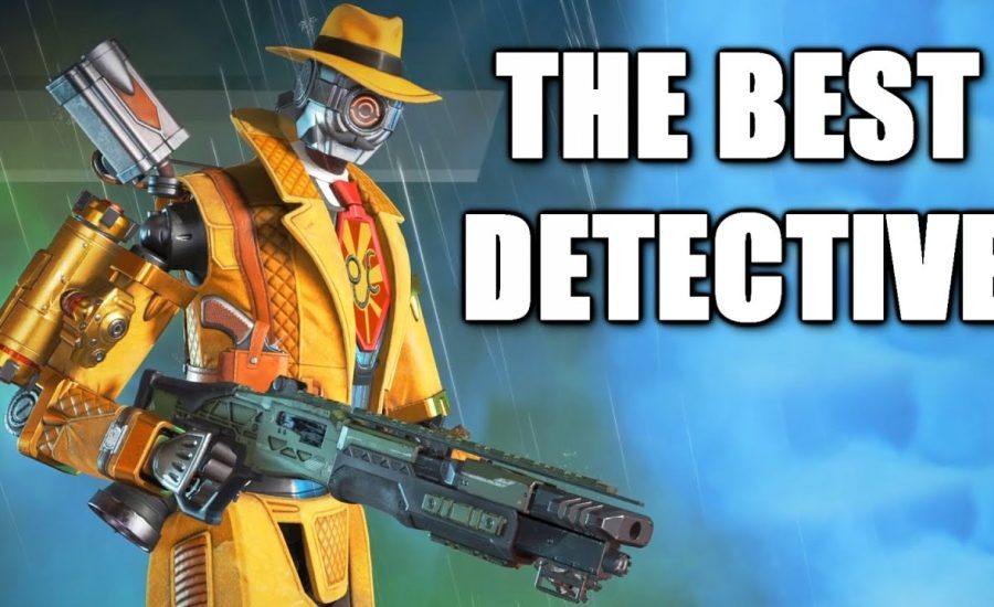 I am the GREATEST DETECTIVE in Apex Legends