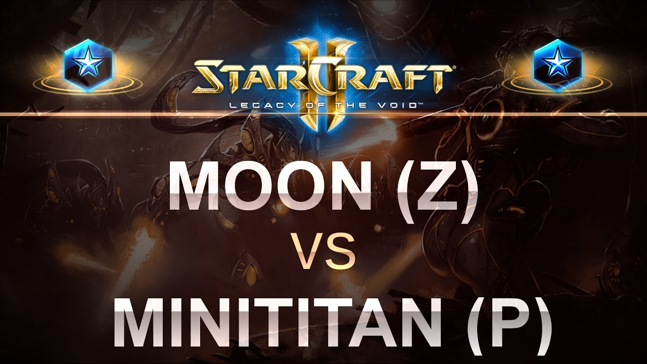 StarCraft 2 - LOTV 2017 - Moon (Z) v MiniTitan (P) on Mech Depot