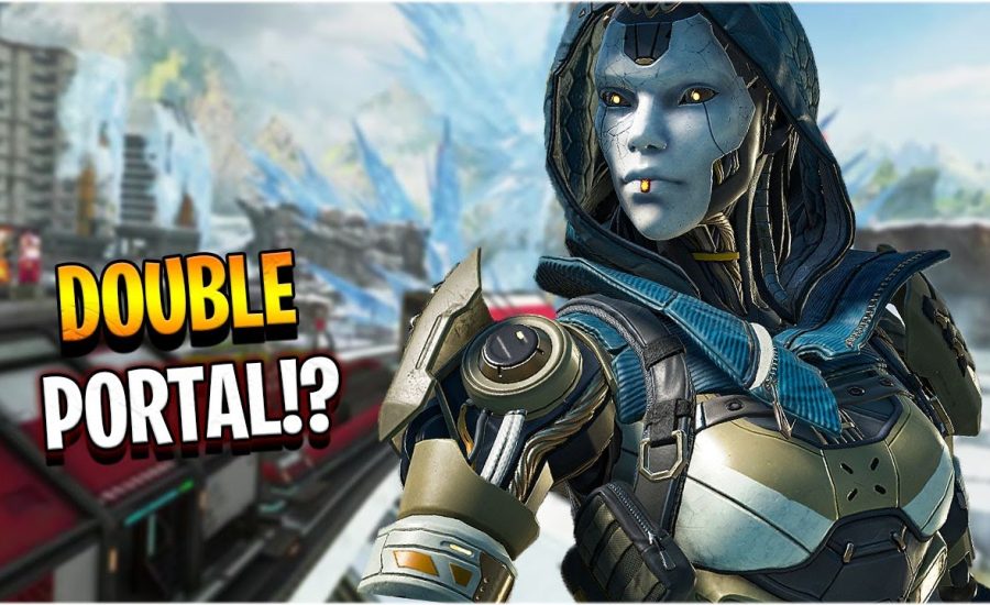 when you have both Ash & Wraith on the same team.. DOUBLE PORTALS!