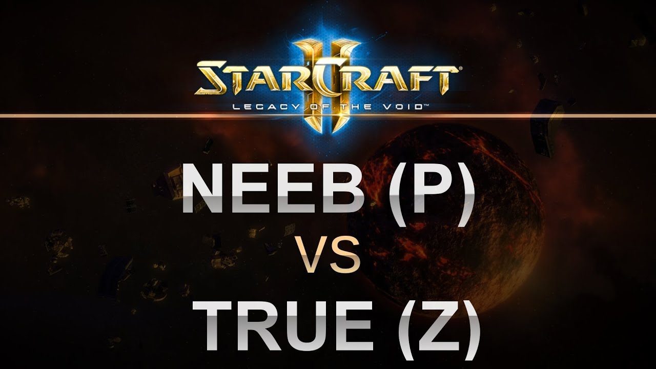 SC2 - Legacy of the Void 2017 - Neeb (P) v TRUE (Z) on Mech Depot