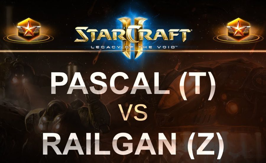 StarCraft 2 - LOTV 2017 - Pascal (T) v Railgan (Z) on Ascension to Aiur