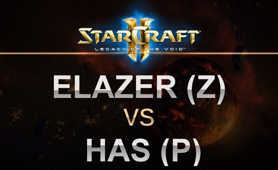 StarCraft 2 - Legacy of the Void 2017 - Elazer (Z) v Has (P) on Odyssey