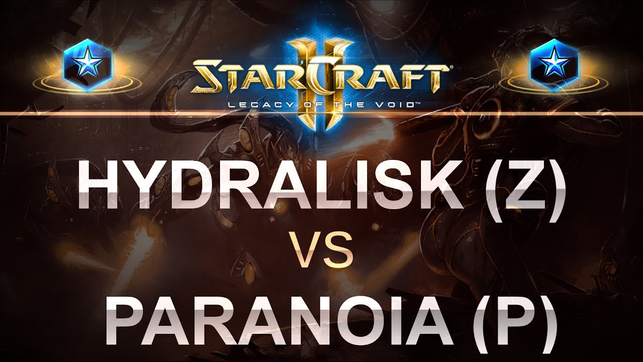 SC2 - EPIC LOTV 2017 - Hydralisk (Z) v Paranoia (P) on Ascension to Aiur