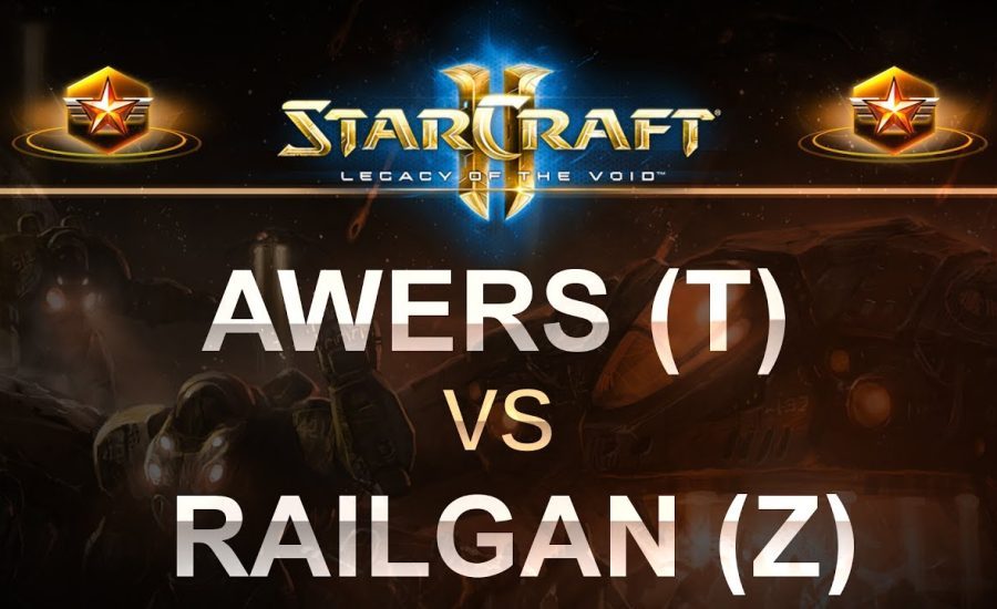 StarCraft 2 - LOTV 2017 - Awers (T) v Railgan (Z) on Sequencer