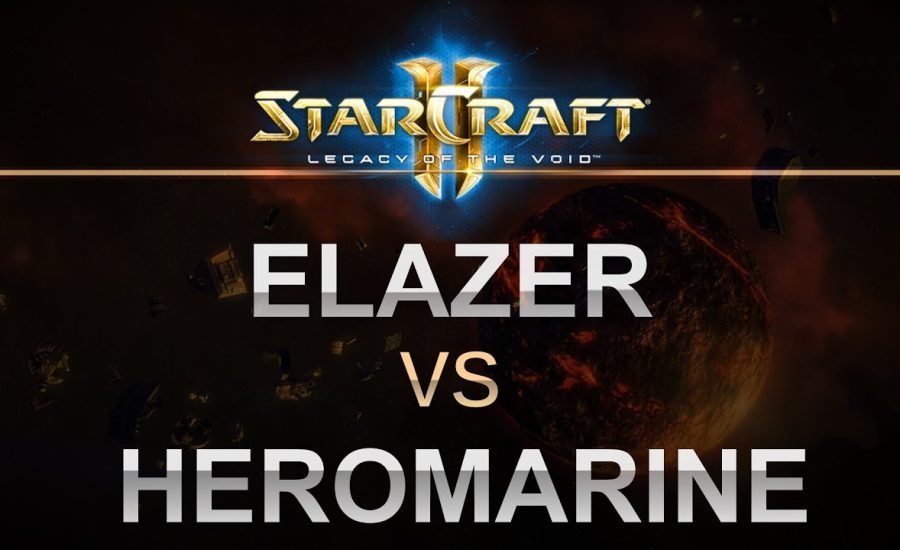 StarCraft 2 - LOTV 2017 - Elazer (Z) v HeroMarine (T) on Newkirk Precinct