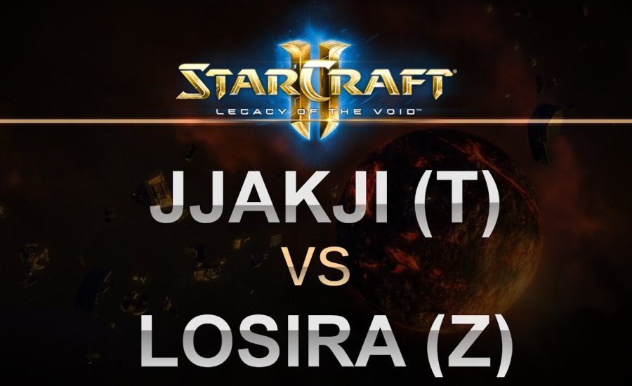 StarCraft 2 - LOTV 2017 - jjakji (T) v losira (Z) on Abyssal Reef