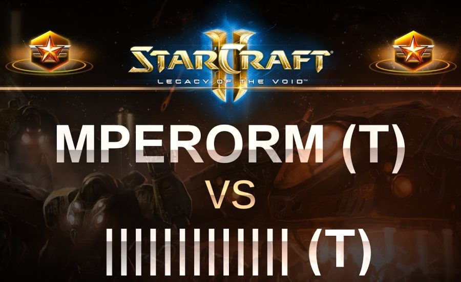 StarCraft 2 - LOTV 2017 - MperorM (T) v ||||||||||| (T) on Bel'Shir Vestige