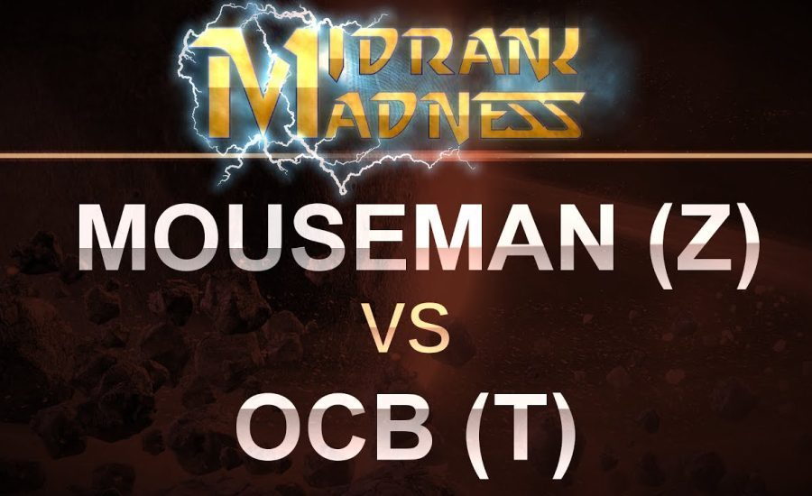 StarCraft 2 - MidRank 2017 - Mouseman (Z) v OCB (T) on Ascension to Aiur