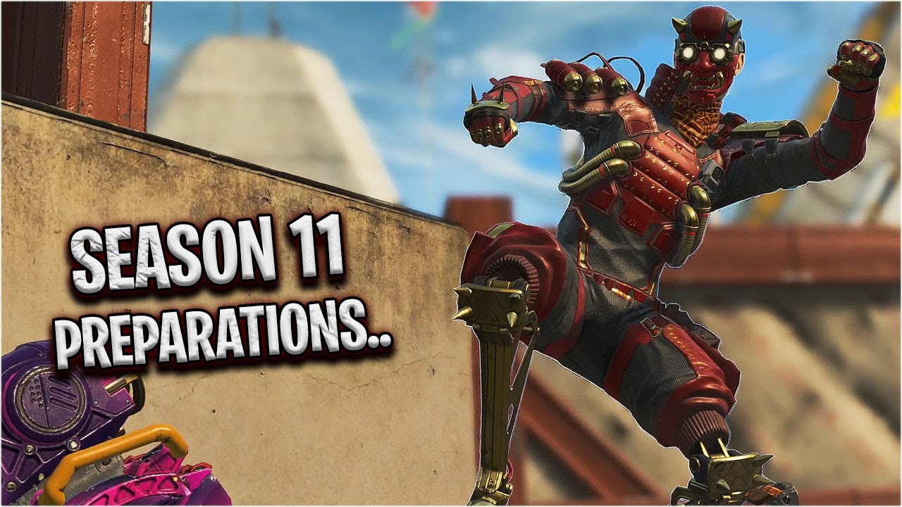 time to prepare for Apex Legends Season 11..