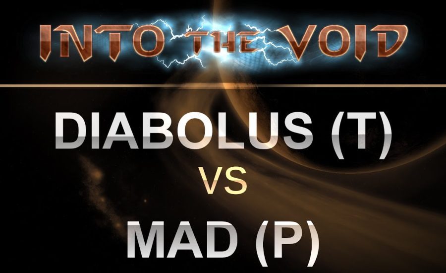 SC2 - Into the Void 2017 - Diabolus (T) v Mad (P) on Paladino Terminal