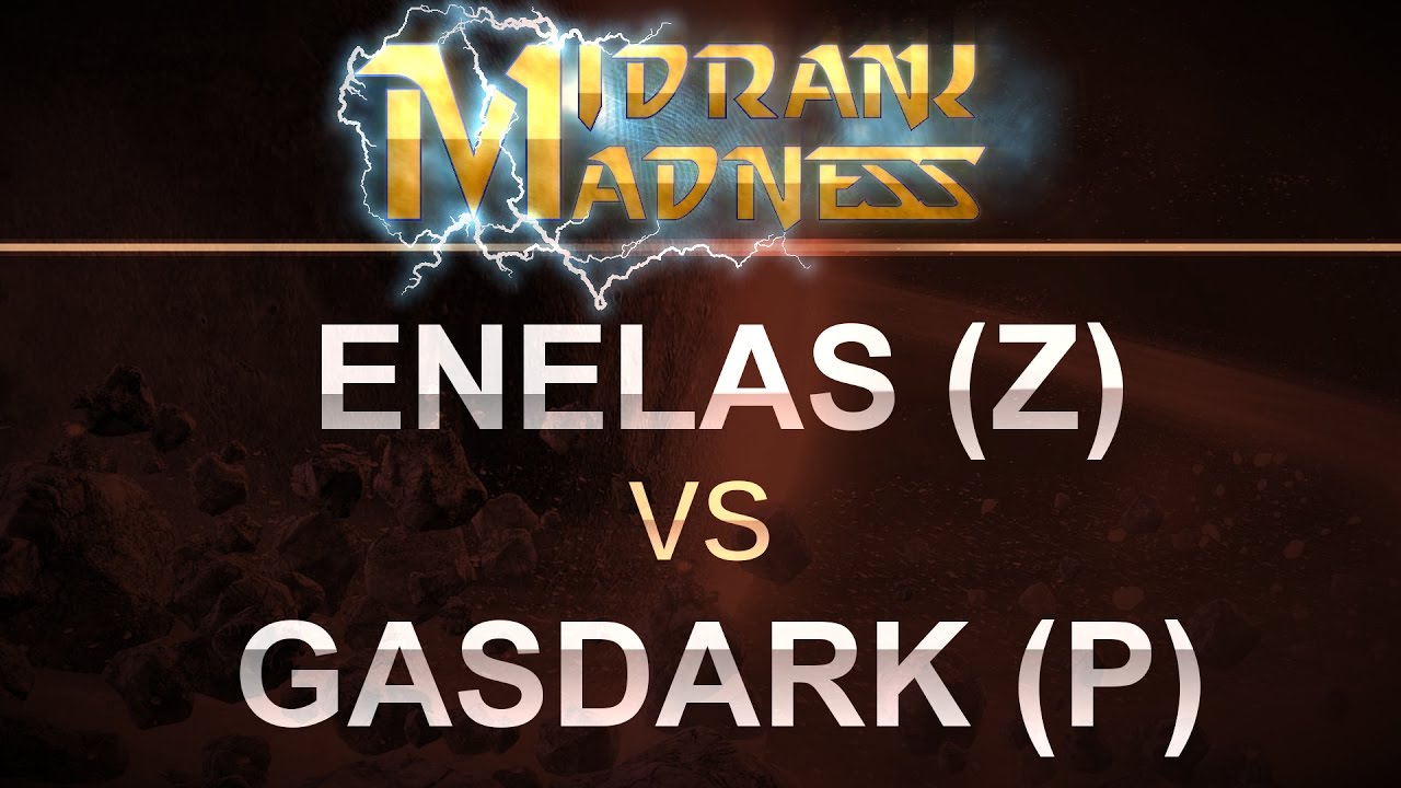 SC2 - MidRank Madness - 2017 - enelas (Z) v Gasdark (P) on Proxima Station