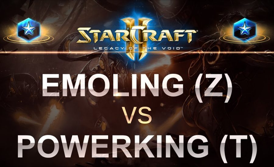 StarCraft 2 - LOTV 2017 - EmoLing (Z) v PowerKing (T) on Honorgrounds