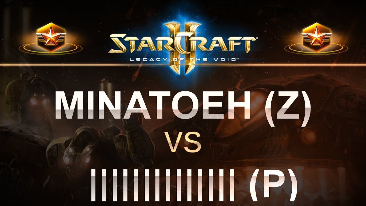 StarCraft 2 - LOTV 2017 - Minatoeh (Z) v ||||||||||||| (P) on Honorgrounds