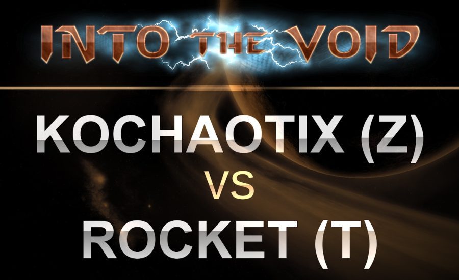 SC2 - Into the Void 2017 - KOChaotix (Z) v Rocket (T) on Proxima Station