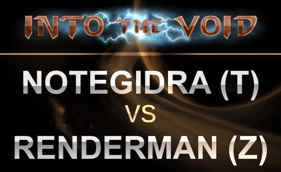 SC2 - Into the Void 2017 - notEGIdrA (T) v RenderMan (Z) on Cactus Valley