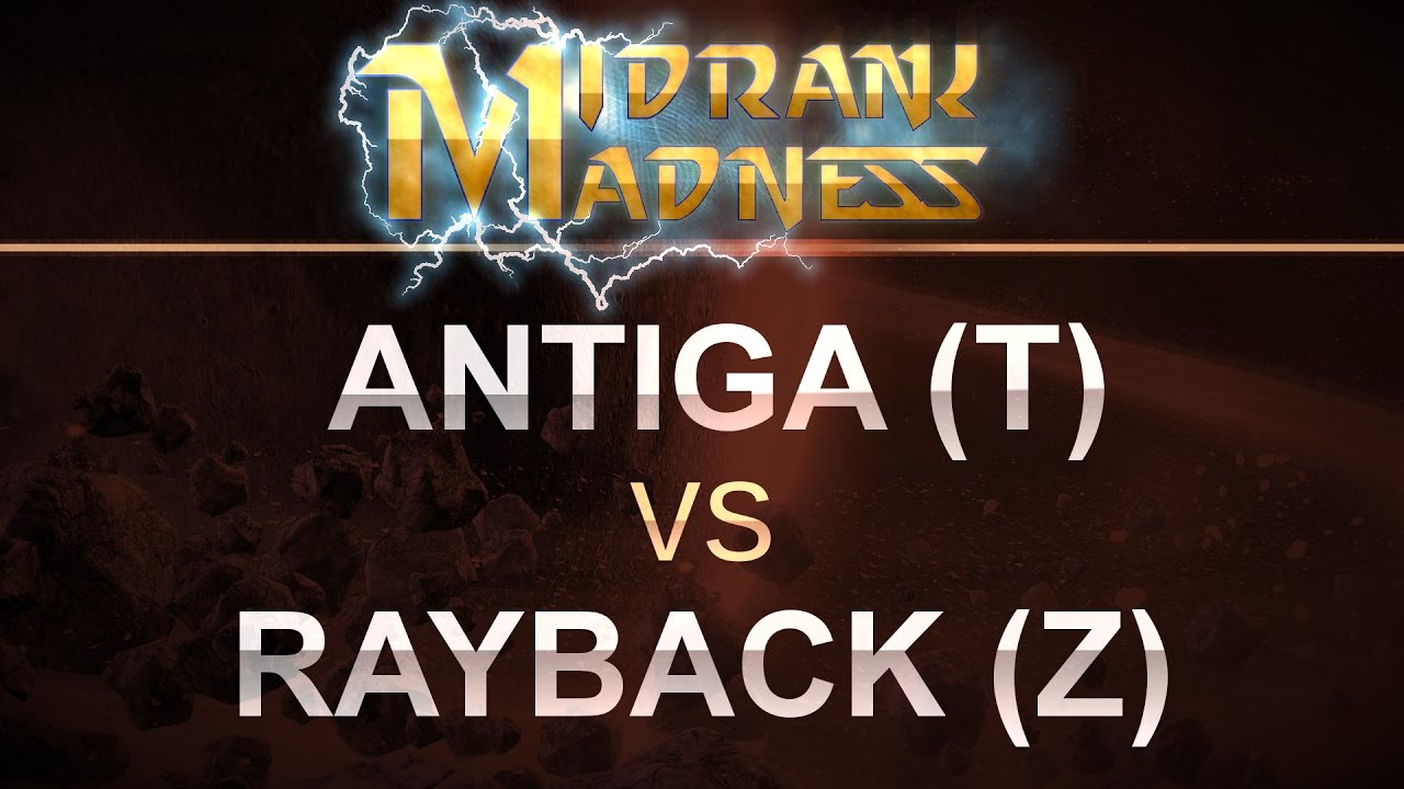 SC2 - MidRank Madness 2017 - Antiga (T) v Rayback (Z) on Whirlwind