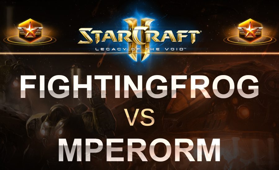 StarCraft 2 - LOTV 2017 - FightingFrog (R) v MperorM (T) Best of 7!