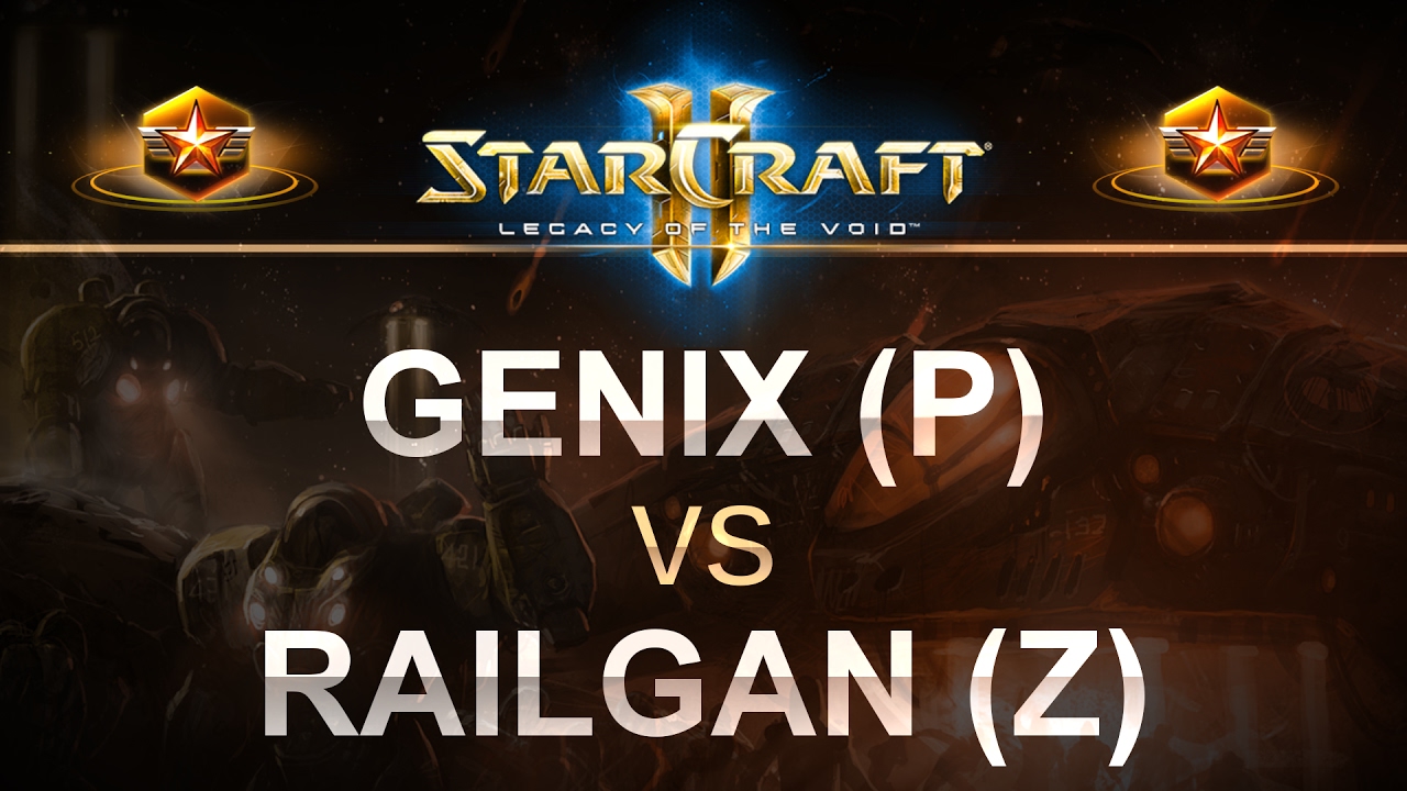 StarCraft 2 - LOTV 2017 - Genix (P) v Railgan (Z) on Proxima Station