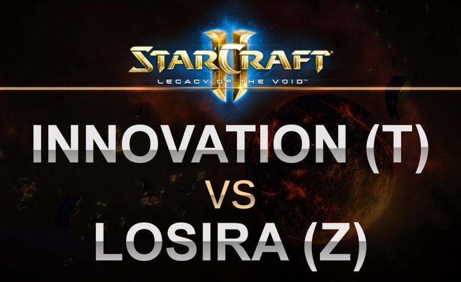 StarCraft 2 - LOTV 2017 - iNnoVation (T) v losira (Z) on Echo