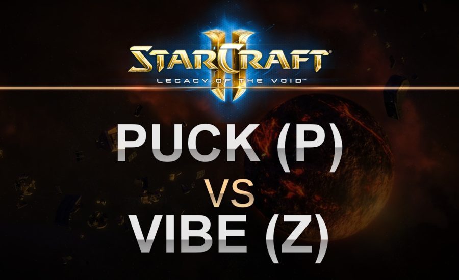 StarCraft 2 - LOTV 2017 - puCK (P) v ViBE (Z) on Newkirk Precinct