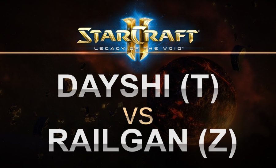 StarCraft 2 - LOTV 2016 - Dayshi (T) v Railgan (Z) on Vaani Research Station